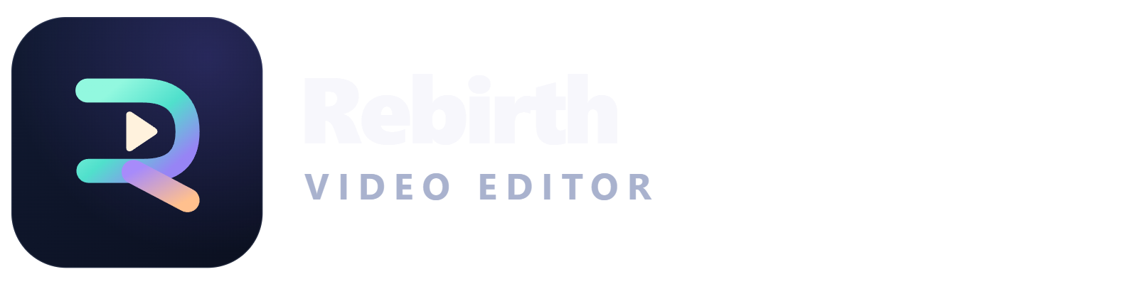 Rebirth Video Editor
